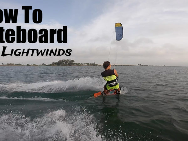 How To Kiteboard In Lightwinds